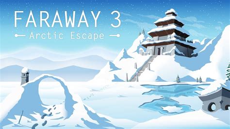 Faraway 3 Arctic Escape V1.0.5180 MOD APK